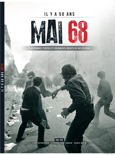 Mai 68 - Editions Republicain Lorrain